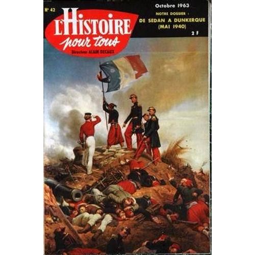 Histoire Pour Tous (L') N° 42 Du 01/10/1963