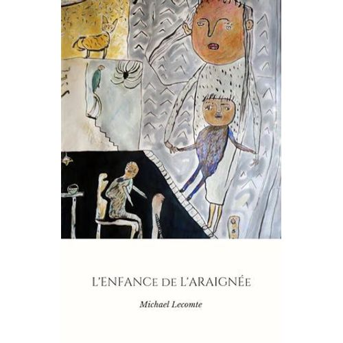 L'enfance De L'araignée