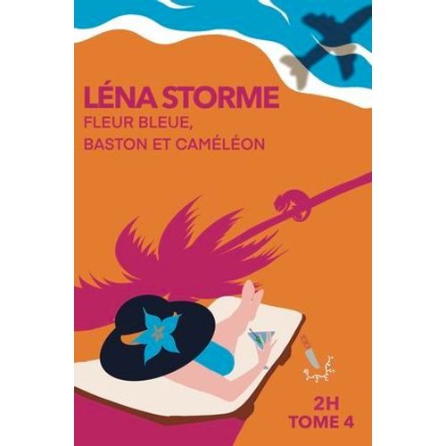 Fleur Bleue, Baston Et Cameleon