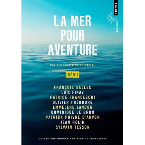 La Mer Pour Aventure