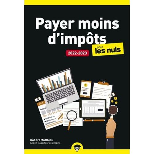 Payer Moins D'impôt 2022-2023 Poche Pour Les Nuls