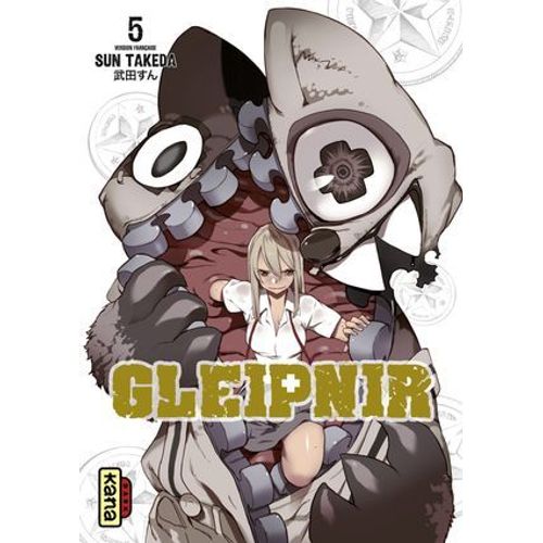 Gleipnir - Tome 5