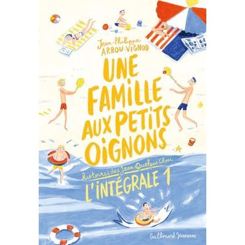 Une Famille Aux Petits Oignons (L'intégrale 1)