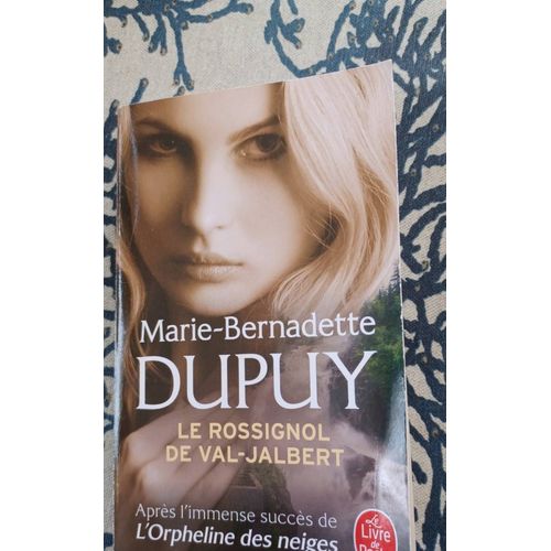 Marie Bernadette Dupuy Le Rossignol Ddeval-Jalbert Ltome 2