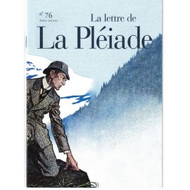 La Lettre De La Pléiade N°76 - Février 2025