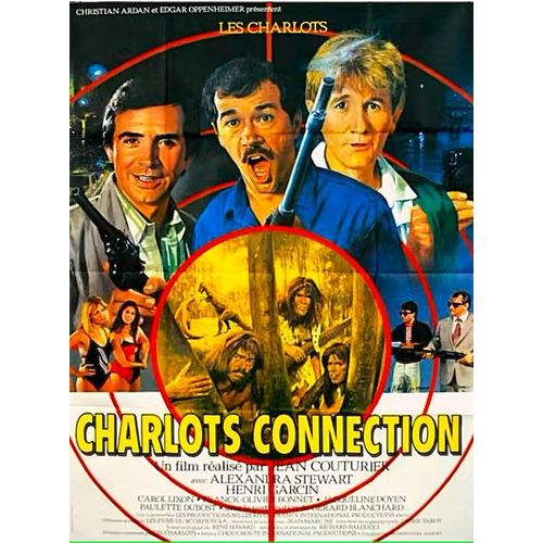 *** Charlots Connection De Jean Couturier - 1984 - Gérard Rinaldi - Gérard Filipelli - Jean Sarrus - Alexandra Stewart - Affiche Cinéma Originale Pliée - 120 X 160 (Mascci) - Comme Neuf ***