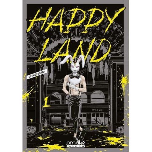 Happy Land - Tome 1 :