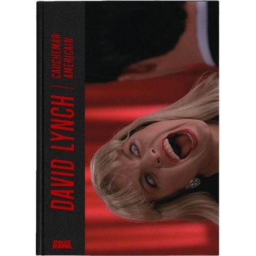 David Lynch - Cauchemar Américain