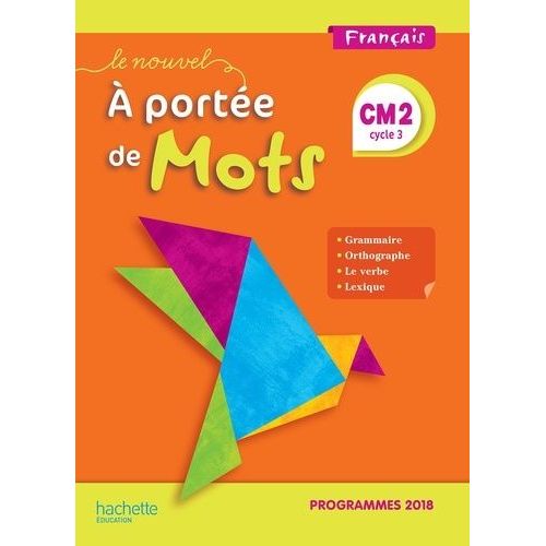 Français Cm2 Le Nouvel A Portée De Mots