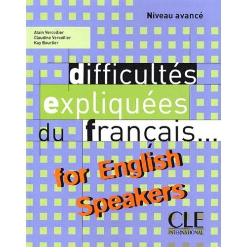 Difficultés Expliquées Du Français For English Speakers