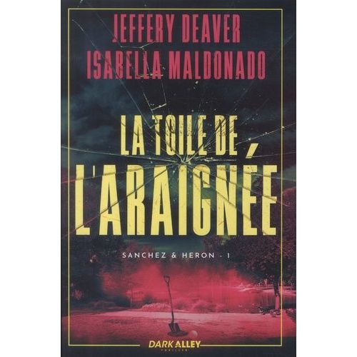 Sanchez & Heron - Tome 1 - La Toile De L'araignée