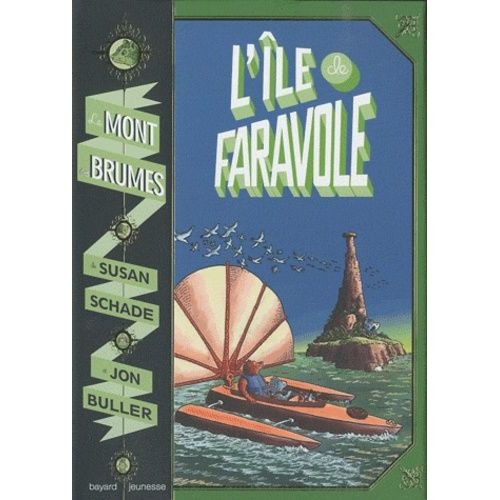 Le Mont Des Brumes - Tome 2 - L'ile De Faravole