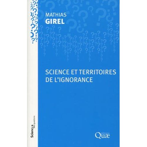 Science Et Territoires De L'ignorance