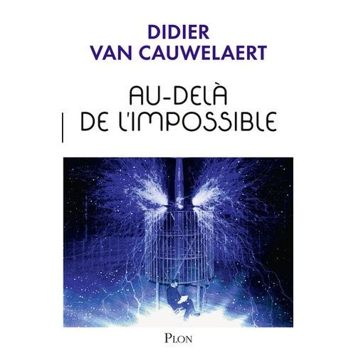 Au-Dela De L'impossible