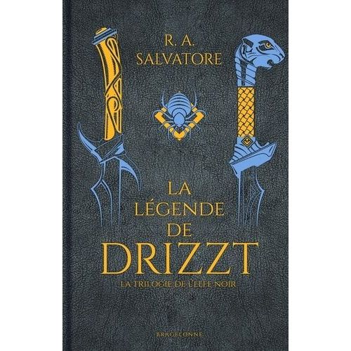 La Légende De Drizzt - La Trilogie De L'elfe Noir - Tome 1, Terre Natale - Tome 2, Terre D'exil - Tome 3, Terre Promise