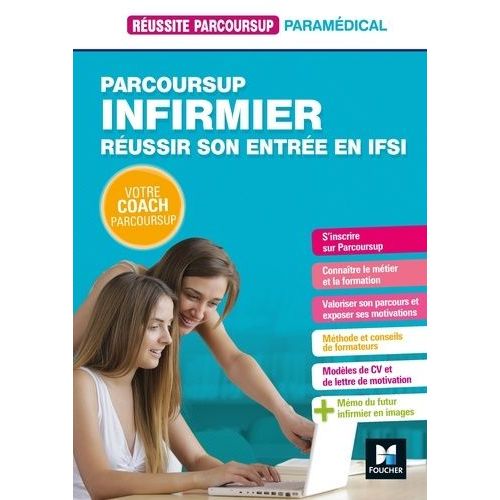 Infirmier - Réussir Son Entrée En Ifsi