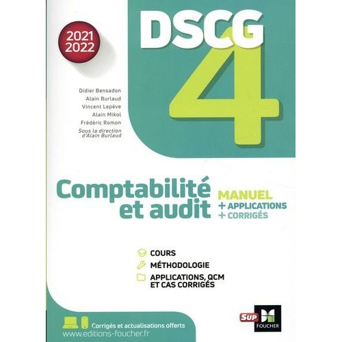 Comptabilité Et Audit Dscg 4 - Manuel, Applications, Corrigés