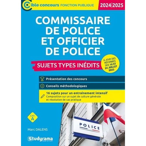 Commissaire De Police Et Officier De Police - Sujets Types Inédits