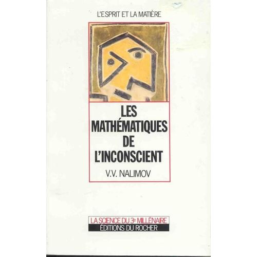 Les Mathématiques De L'inconscient