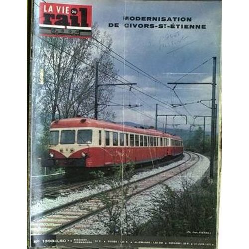 Vie Du Rail (La) N° 1398 Du 24/06/1973