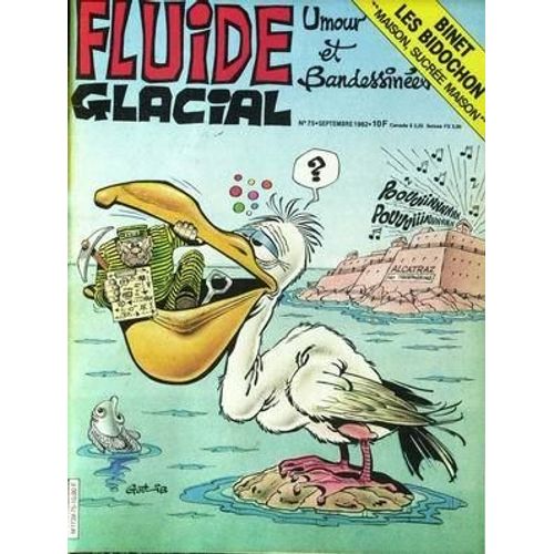 Fluide Glacial N° 75 Du 01/09/1982