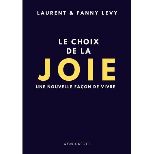 Le Choix De La Joie