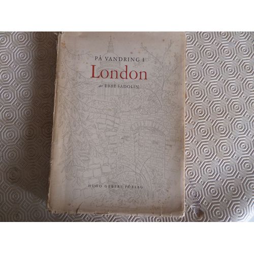 Pa Vandring I London // Ebbe Sadolin