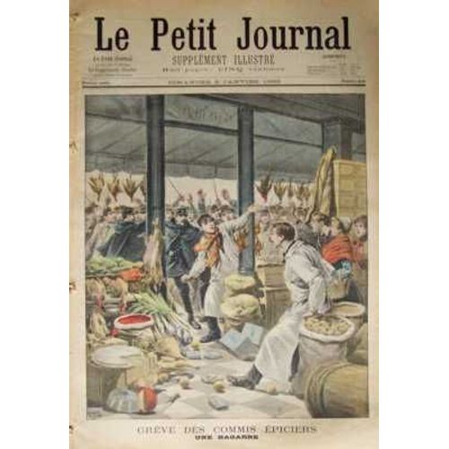 Petit Journal Supplement Illustre (Le) N° 425 Du 08/01/1899