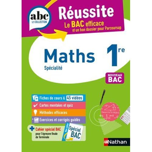 Maths 1re - Abc Réussite - Bac 2026 - Programme De Première 2025-2026 - Enseignement De Spécialité - Cours, Méthode, Exercices Et Corrigés Guidés - Epub