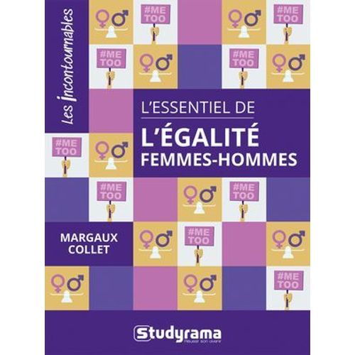 L'essentiel De L'égalité Femmes-Hommes