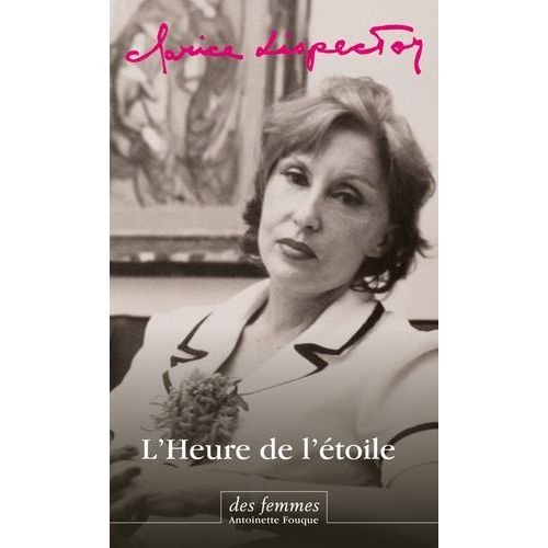 L'heure De L'étoile (Éd. Poche)