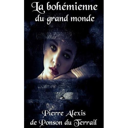 La Bohe¿Mienne Du Grand Monde