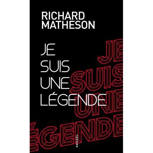 Je Suis Une Légende