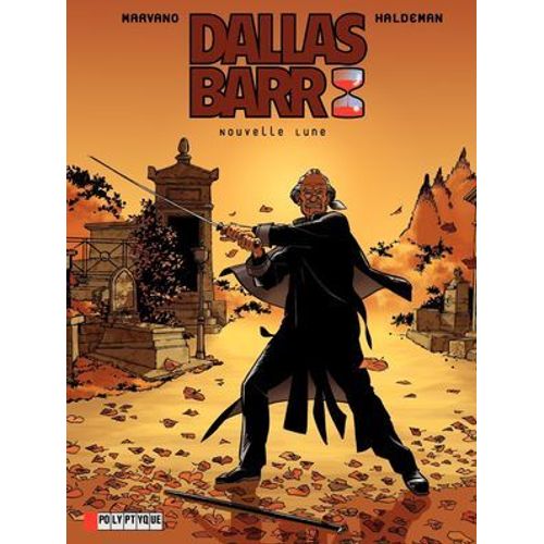 Dallas Barr - Tome 4 - Nouvelle Lune