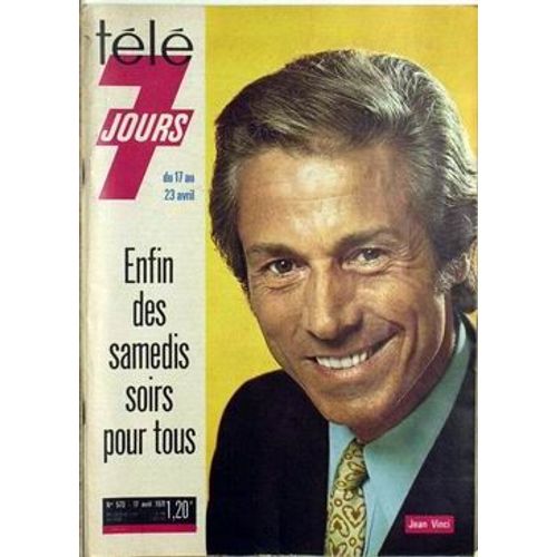Tele 7 Jours N° 573 Du 17/04/1971