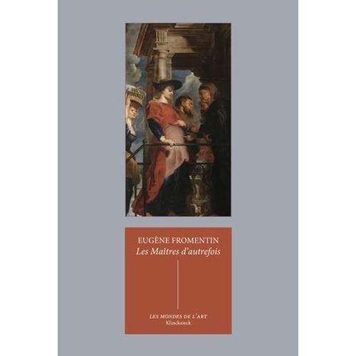 Les Maîtres D'autrefois