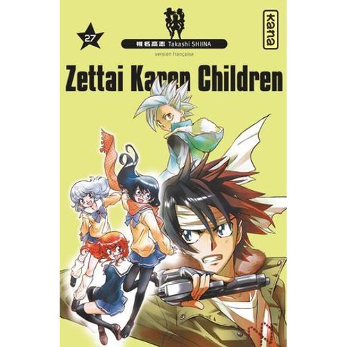 Zettai Karen Children - Tome 27