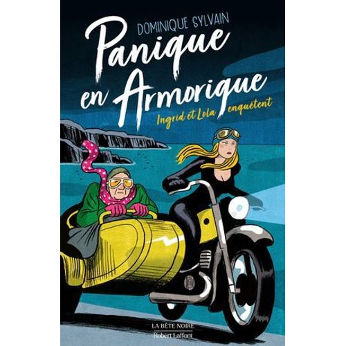 Panique En Armorique - Une Enquête D'ingrid Diesel Et De Lola Jost