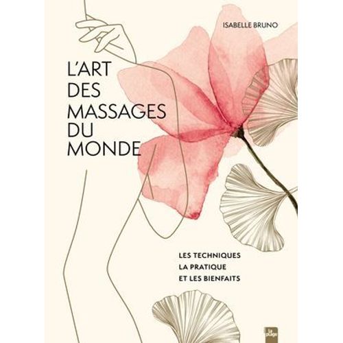 L'art Des Massages Du Monde