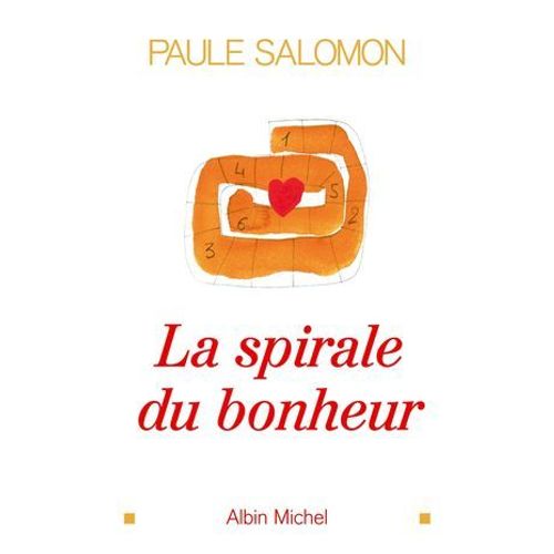 La Spirale Du Bonheur