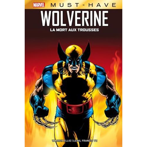Best Of Marvel (Must-Have) : Wolverine - La Mort Aux Trousses