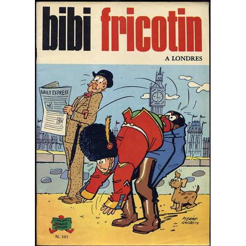 Bibi Fricotin N° 101 : A Londres