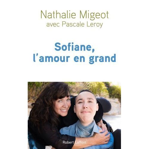 Sofiane, L'amour En Grand