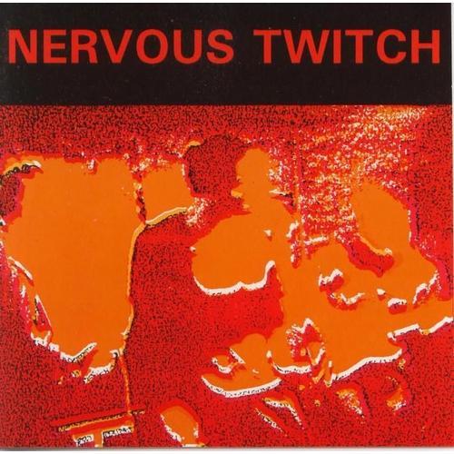 Nervous Twitch