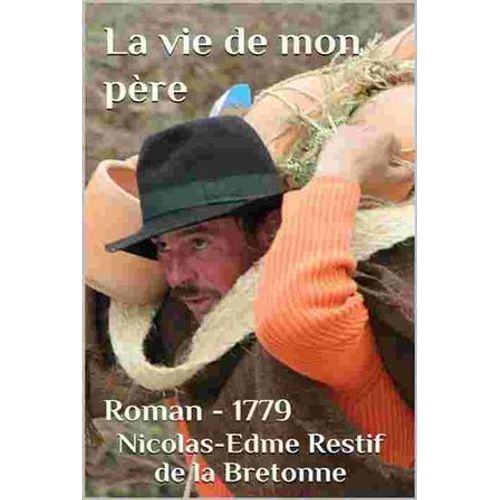 La Vie De Mon Père