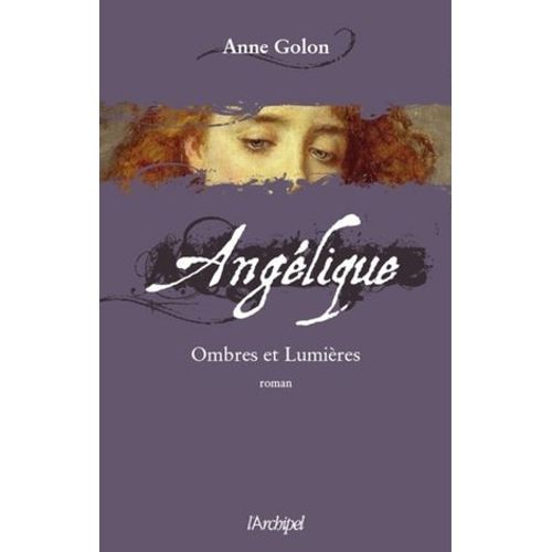 Angélique - Tome 5 Ombres Et Lumières