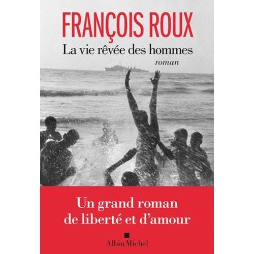 La Vie Rêvée Des Hommes