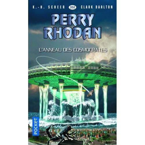 Perry Rhodan - Numéro 352 L'anneau Des Cosmocrates