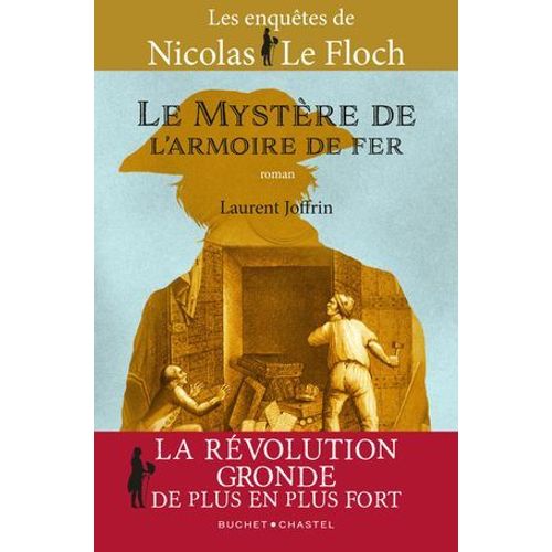 Le Mystère De L'armoire De Fer. Une Enquête De Nicolas Le Floch