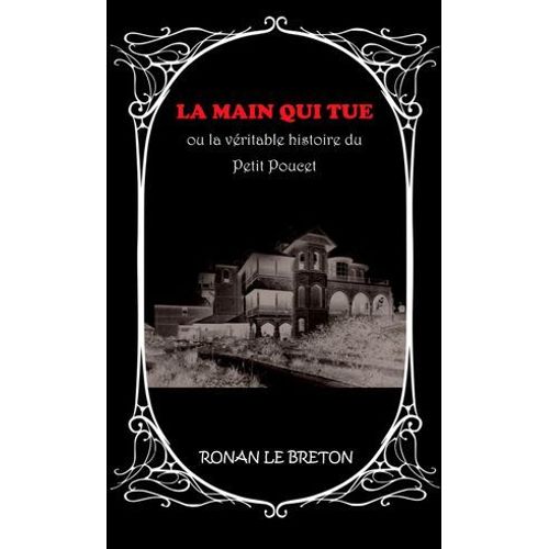La Main Qui Tue
